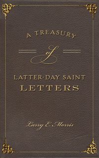 Produktbild: Treasury of Latter-Day Saint Letters