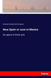 Produktbild: New Spain or Love in Mexico