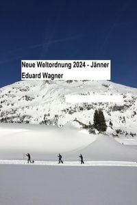 Produktbild: Neue Weltordnung 2024 - J&auml;nner