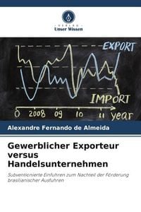 Produktbild: Gewerblicher Exporteur versus Handelsunternehmen
