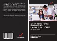 Produktbild: Efekty nauki j&iquest;zyka wspomaganej komputerowo (CALL)