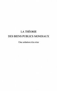 Produktbild: La theorie des biens publics mondiaux - une solution a la cr