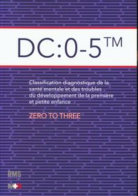 Produktbild: DC : 0-5 TM : classification diagnostique de la sant&eacute; mentale et des