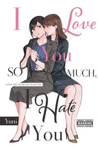 Produktbild: I Love You So Much, I Hate You