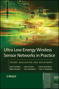 Produktbild: Ultra-Low Energy Wireless Sensor Networks in Practice