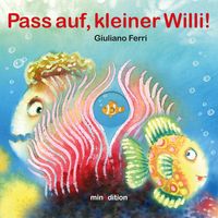 Produktbild: Pass auf, kleiner Willi!