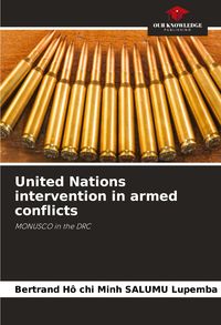 Produktbild: United Nations intervention in armed conflicts