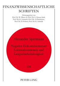 Produktbild: Negative Einkommensteuer, Lohnsubventionen und Langzeitarbeitslosigkeit