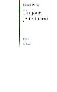 Produktbild: Un jour, je te tuerai