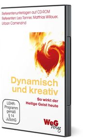 Produktbild: Dynamisch und kreativ - So wirkt der Heilige Geist heute