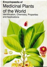 Produktbild: Encyclopaedia of Medicinal Plants of the World Identification, Chemistry, Properties and Applications (Medicinal Plants of North and South America)