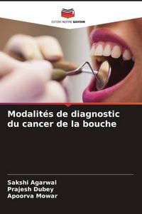 Produktbild: Modalit&eacute;s de diagnostic du cancer de la bouche
