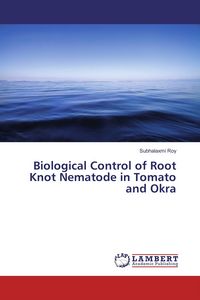Produktbild: Biological Control of Root Knot Nematode in Tomato and Okra