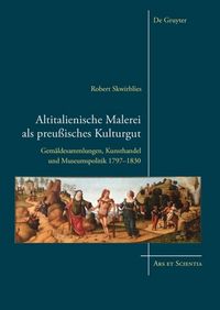 Produktbild: Altitalienische Malerei als preu&szlig;isches Kulturgut