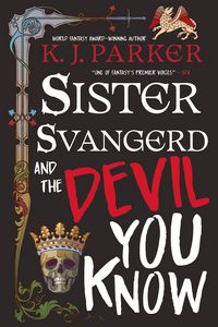 Produktbild: Sister Svangerd and the Devil You Know
