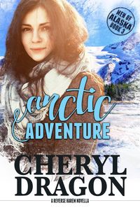 Produktbild: Arctic Adventure (Men of Alaska, #3)