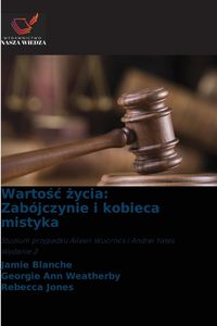 Produktbild: Warto&iquest;&iquest; &iquest;ycia: Zab&oacute;jczynie i kobieca mistyka