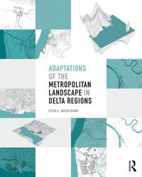 Produktbild: Adaptations of the Metropolitan Landscape in Delta Regions