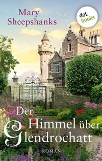 Produktbild: Der Himmel &uuml;ber Glendrochatt