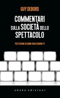 Produktbild: Commentari sulla societ&agrave; dello spettacolo