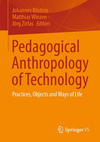 Produktbild: Pedagogical Anthropology of Technology
