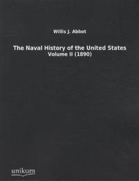 Produktbild: Abbot, W: Naval History of the United States