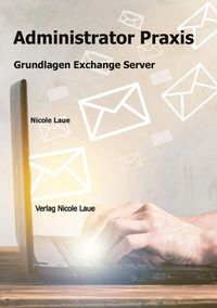 Produktbild: Administrator Praxis - Grundlagen Exchange Server