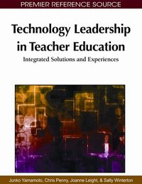 Produktbild: Technology Leadership in Teacher Education: Integrated Solutions and Experiences