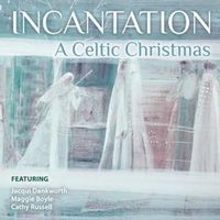 Bild vom Artikel Incantation: A Celtic Christmas vom Autor Jacqui Dankworth