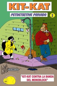 Produktbild: Kit Kat Petdetective Privado - Kit Kat contra La Banda del Monoblock