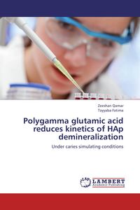 Produktbild: Polygamma glutamic acid reduces kinetics of HAp demineralization