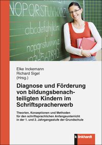 Produktbild: Diagnose und F&ouml;rderung von bildungsbenachteiligten Kindern im Schriftspracherwerb