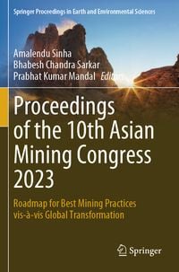Produktbild: Proceedings of the 10th Asian Mining Congress 2023