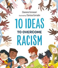 Produktbild: Fornasari, E: 10 Ideas to Overcome Racism
