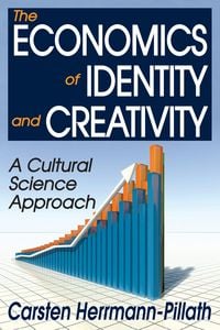 Produktbild: The Economics of Identity and Creativity