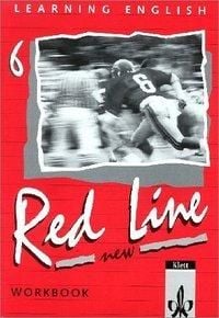 Produktbild: Learning English - Red Line f&uuml;r Realschulen - New / Tl 6 (6. Lehrjahr) / Sch&uuml;lerbuch