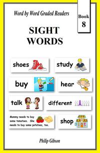 Produktbild: Sight Words: Book 8 (Learn The Sight Words, #8)