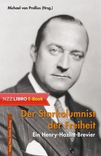 Produktbild: Der Starkolumnist der Freiheit