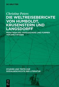 Produktbild: Die Weltreiseberichte von Humboldt, Krusenstern und Langsdorff