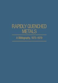 Produktbild: Rapidly Quenched Metals