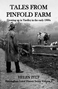 Produktbild: Tales From Pinfold Farm: Growing up in Yardley in the early 1990s (The Birmingham Local History Series, #1)