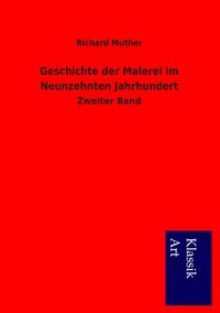 Produktbild: Geschichte der Malerei im Neunzehnten Jahrhundert