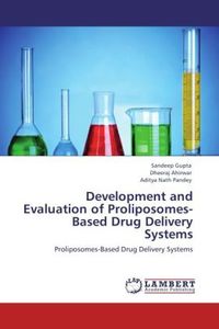 Produktbild: Gupta, S: Development and Evaluation of Proliposomes-Based D