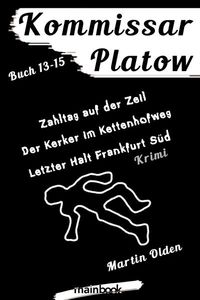 Produktbild: Kommissar Platow - Buch 13 - 15