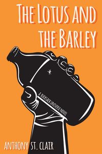 Produktbild: The Lotus and the Barley: A Rucksack Universe Novel