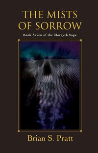 Produktbild: The Mists of Sorrow: The Morcyth Saga Book Seven
