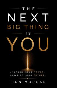 Produktbild: The Next Big Thing Is You