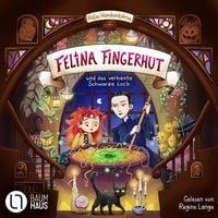 Produktbild: Felina Fingerhut und das verhexte Schwarze Loch