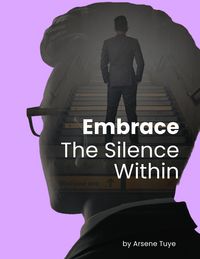 Produktbild: Embrace the Silence Within