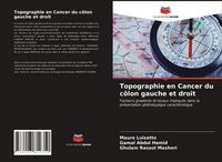 Produktbild: Topographie en Cancer du c&ocirc;lon gauche et droit